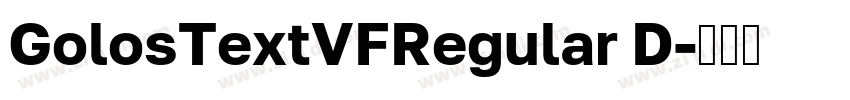 GolosTextVFRegular D字体转换